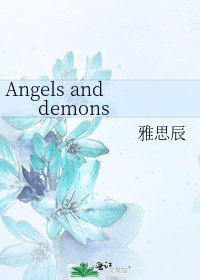 《Angels and demons》